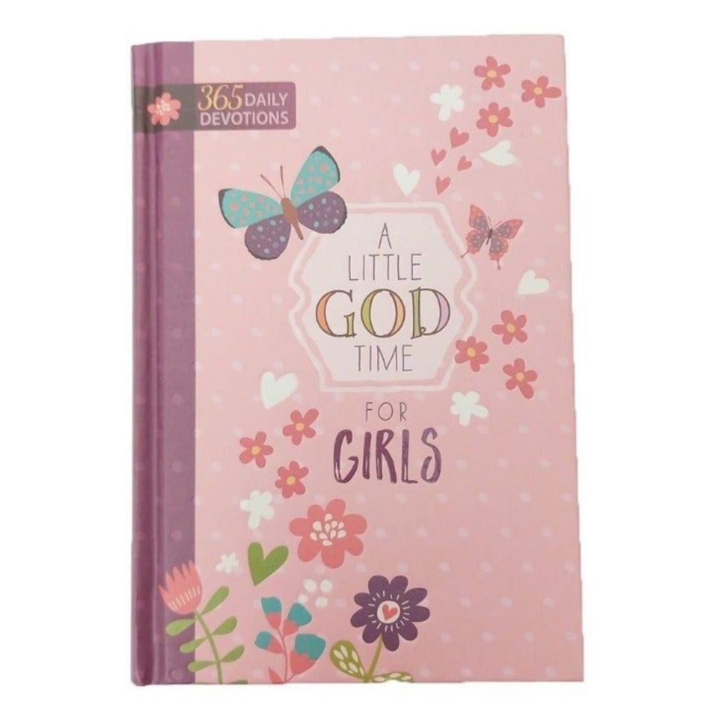 Devotional A Little God Time For Girls 365 Daily Devotions Hardcover Book